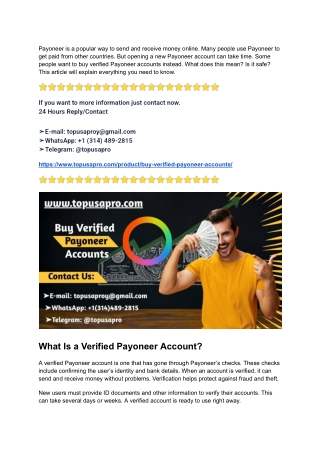 Payoneer is a popular way to send and receive money online