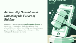 Auction App Development: Unlocking the Future of Bidding