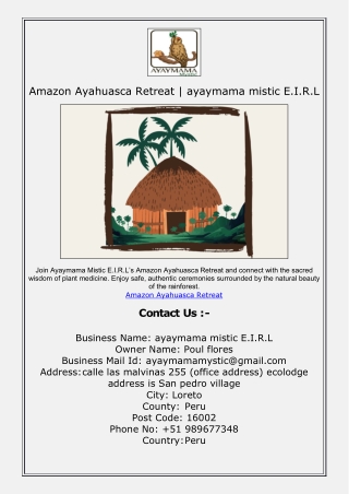 Amazon Ayahuasca Retreat | ayaymama mistic E.I.R.L
