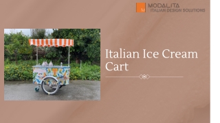Italian Ice Cream Cart by Modalita | Premium Gelato Carts