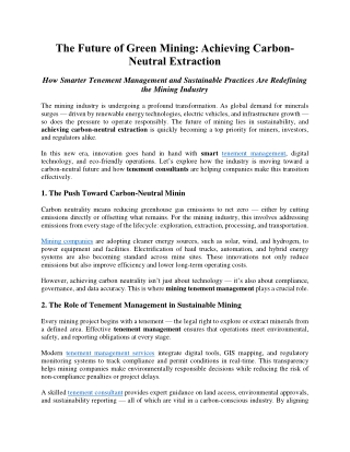 The Future of Green Mining: Achieving Carbon-Neutral Extraction
