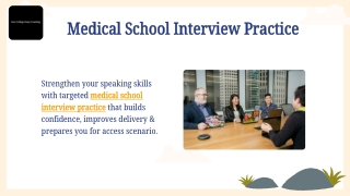 Medical School Interview Practice