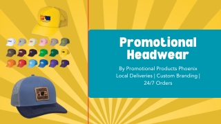 Custom Promotional Headwear in Phoenix for Events & Teams