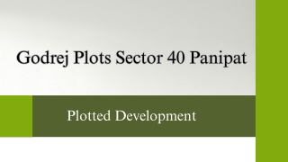 Godrej Plots in Sector 40 Panipat - Pre-Luxury Plotted Development