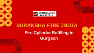 Step-by-Step Process of Fire Cylinder Refilling in Gurgaon