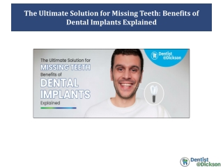 The Ultimate Solution for Missing Teeth Benefits of Dental Implants Explained