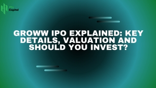 Groww IPO Explained Key Details, Valuation and Should You Invest