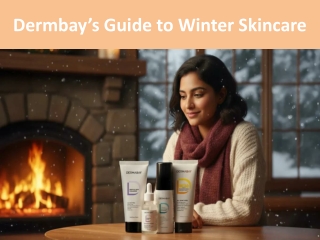 Dermbay’s Guide to Winter Skincare