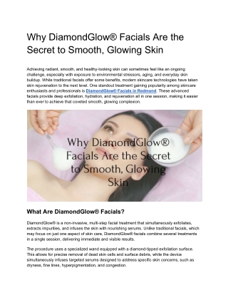 Why DiamondGlow® Facials Are the Secret to Smooth, Glowing Skin