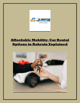 Affordable Mobility Car Rental Options in Bahrain Explained