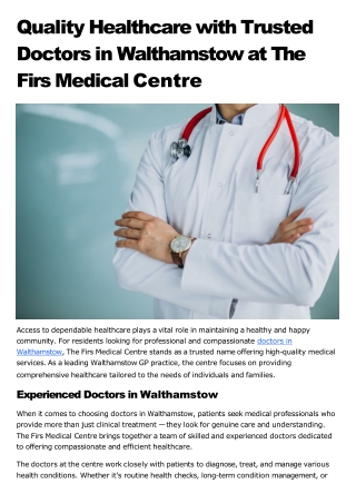 Quality Healthcare with Trusted Doctors in Walthamstow at The Firs Medical Centre