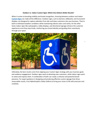 Outdoor vs. Indoor Custom Signs: Which One Delivers Better Results?