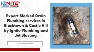 Expert Blocked Drain Plumbing services in Blacktown & Castle Hill by Ignite Plumbing and Jet Blasting