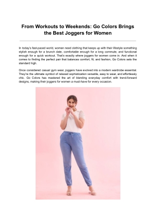 From Workouts to Weekends Go Colors Brings the Best Joggers for Women