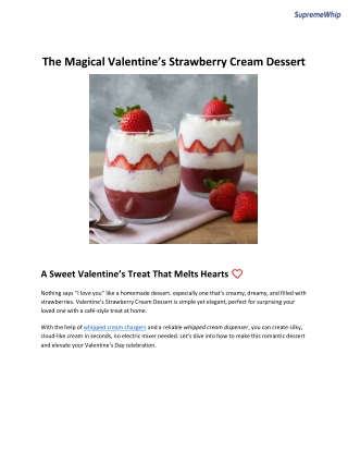 The Magical Valentine’s Strawberry Cream Dessert