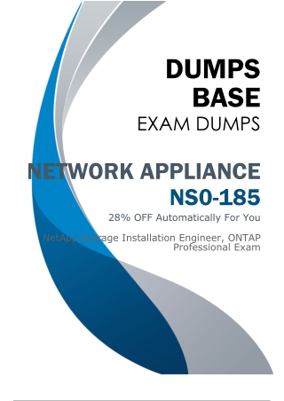 Choose DumpsBase NS0-185 Dumps (V8.02) to Prepare for Your Exam Effectively
