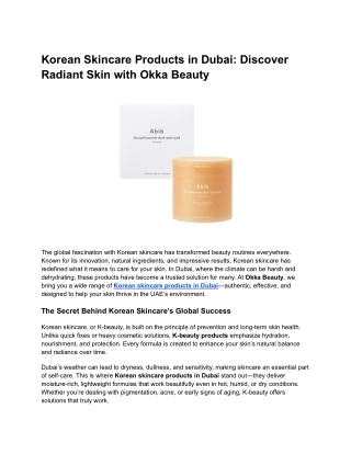 Korean Skincare Products in Dubai: Discover Radiant Skin with Okka Beauty