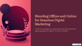 Blending-Offline-and-Online-for-Seamless-Digital-Marketing