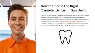 How to Choose the Right Cosmetic Dentist in San Diego