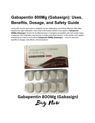 Gabapentin 800Mg (Gabasign): Uses, Benefits, Dosage, and Safety Guide