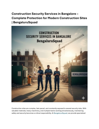 Construction Security Services in Bangalore Complete Protection for Modern Construction Sites BengaluruSquad