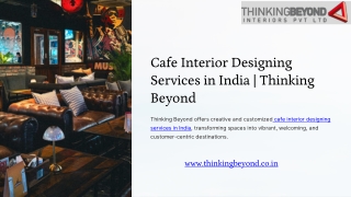 Cafe Interior Designing Services in India | Thinking Beyond