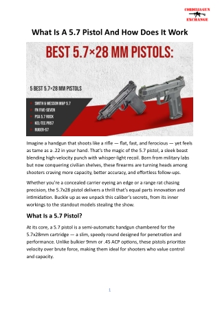 What Is A 5.7 Pistol And How Does It Work
