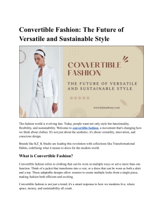 Convertible Fashion: Versatile Clothing That Transforms