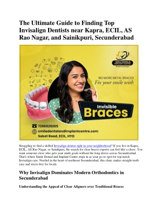The Ultimate Guide to Finding Top Invisalign Dentists Near Kapra, ECIL, AS Rao Nagar, and Sainikpuri, Secunderabad