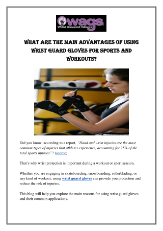 What Are the Main Advantages of Using Wrist Guard Gloves for Sports and Workouts