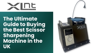 The Ultimate Guide to Buying the Best Scissor Sharpening Machine in the UK
