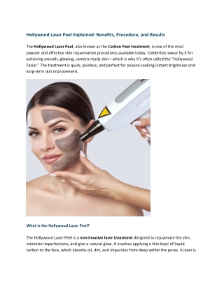 Hollywood Laser Peel Explained: Benefits, Procedure, and Results