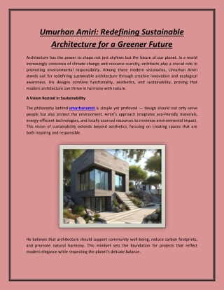 Umurhan Amiri: Redefining Sustainable Architecture for a Greener Future