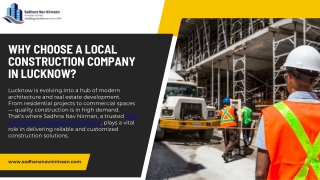 Why Choose a Local Construction Company in Lucknow