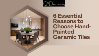6 Essential Reasons to Choose Hand-Painted Ceramic Tiles