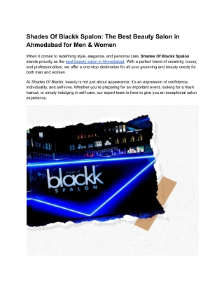 Shades Of Blackk Spalon: The Best Beauty Salon in Ahmedabad for Men & Women