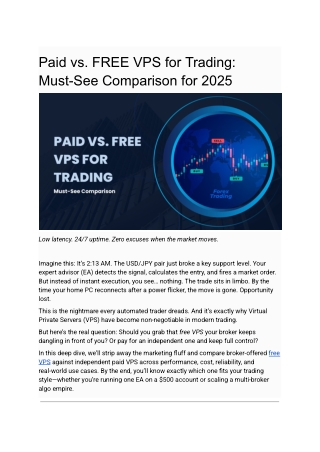 Paid vs. FREE VPS for Trading: Must-See Comparison for 2025