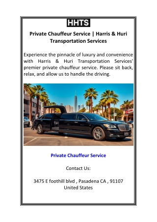 Private Chauffeur Service  Harris & Huri Transportation Services