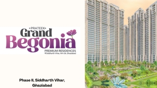 Prateek Grand Begonia | 2 BHK luxury Apartments in Siddharth Vihar