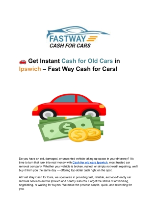 Get Instant Cash for Old Cars in Ipswich – Fast Way Cash for Cars