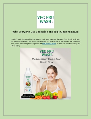 Why Everyone Use Vegetable and Fruit Cleaning Liquid