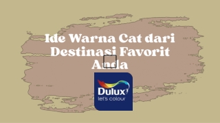 Ide Warna Cat dari Destinasi Favorit Anda
