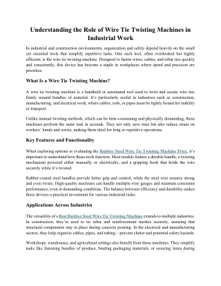 Understanding the Role of Wire Tie Twisting Machines in Industrial Work