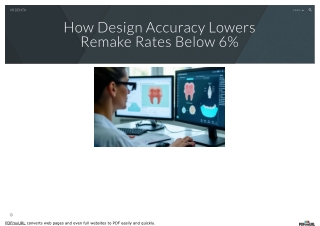 How Design Accuracy Lowers Remake Rates Below 6%