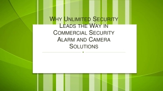 Why Unlimited Security Leads the Way in Commercial Security Alarm and Camera Solutions