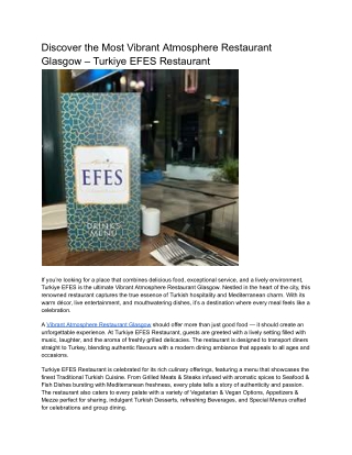Discover the Most Vibrant Atmosphere Restaurant Glasgow – Turkiye EFES Restauran