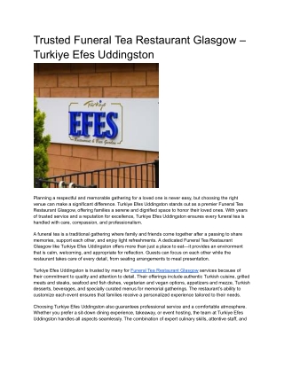 Trusted Funeral Tea Restaurant Glasgow – Turkiye Efes Uddingston