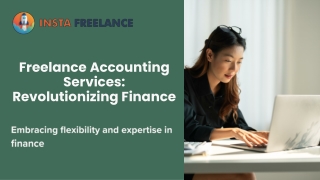 Freelance Accounting Services: Revolutionizing Finance