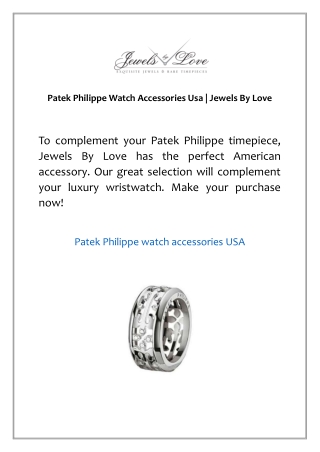 Patek Philippe Watch Accessories Usa | Jewels By Love