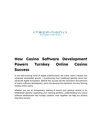 How Casino Software Development Powers Turnkey Online Casino Success